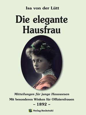 cover image of Die elegante Hausfrau 1892